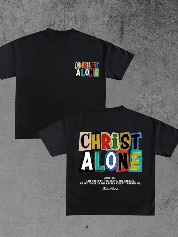 Christ Alone Print T-Shirt Men's Short Sleeve T-Shirt Minimalist Fashion Casual And Everyday Wear Street wear Men's Clothing